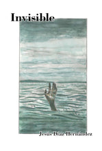 Cargar imagen en el visor de la galería, Invisible, de Jesús Díaz Hernández
