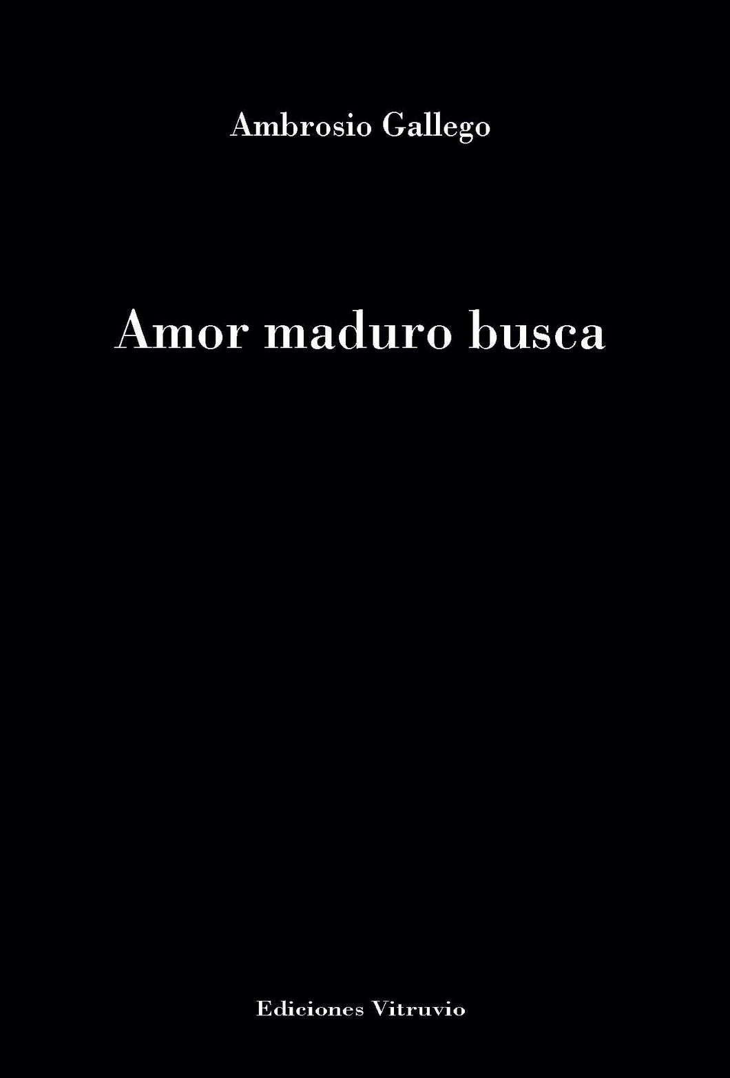 Amor maduro busca, de Ambrosio Gallego