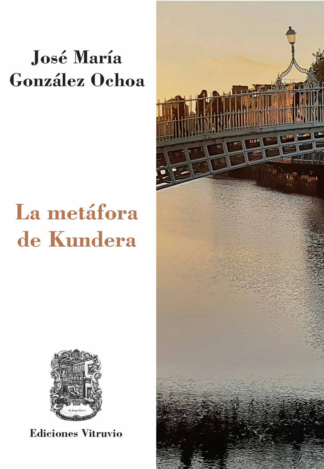 La metáfora de Kundera, de José María González Ochoa