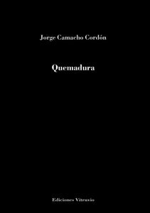 Quemadura, de Jorge Camacho