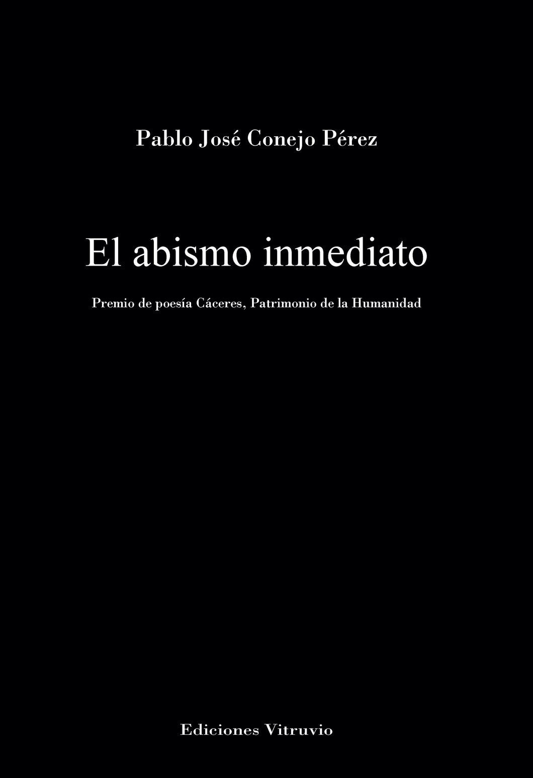 El abismo inmediato, de Pablo Conejo Pérez