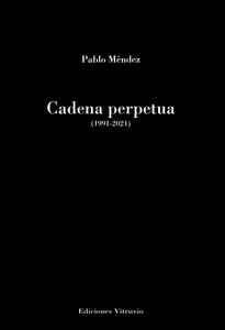 Cadena perpetua, de Pablo Méndez